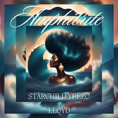 Amphitrite - Starchild Yeezo X Lloyd