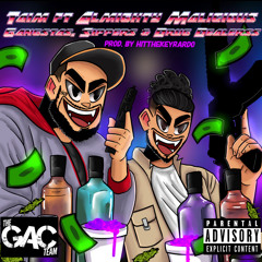 Gangstas, Sippers & Drug Dealers ft. Almighty Malicious PROD. HITTHEKEYRARDO