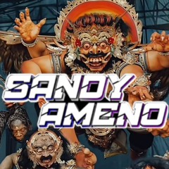 DJ-Sandy-Ameno#Funkot-Bali#Gass Efek #Pampi Full Hard#Volt_634