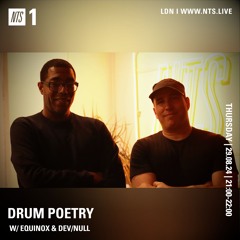 Equinox + Dev/Null - Drum Poetry Aug 29th 2024