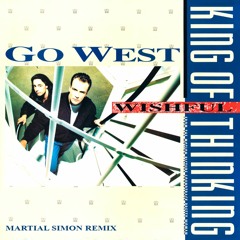 King Of Wishful Thinking - Go West (Martial Simon Remix)