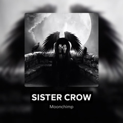 SISTER CROW