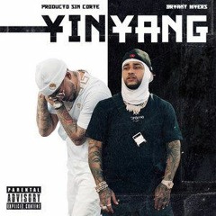 Producto Sin Corte Ft Bryant Myers - Yin Yang