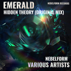 Nebelform - Hidden Theory (Original Mix) [EMERALD VA]