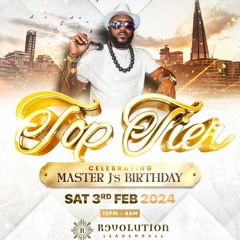 TOP TIER 2024 - DJ MASTER J's BIRTHDAY PROMO MIX