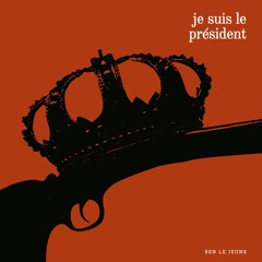 Je Suis Le Président (single)