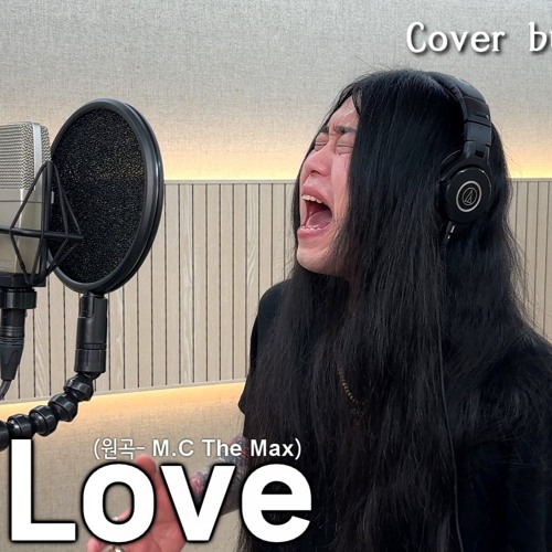 [Cover] 엠씨더맥스(M.C The Max) - One Love [고음도사 김청일]