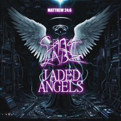 GHOSTLABz: JADED ANGELS