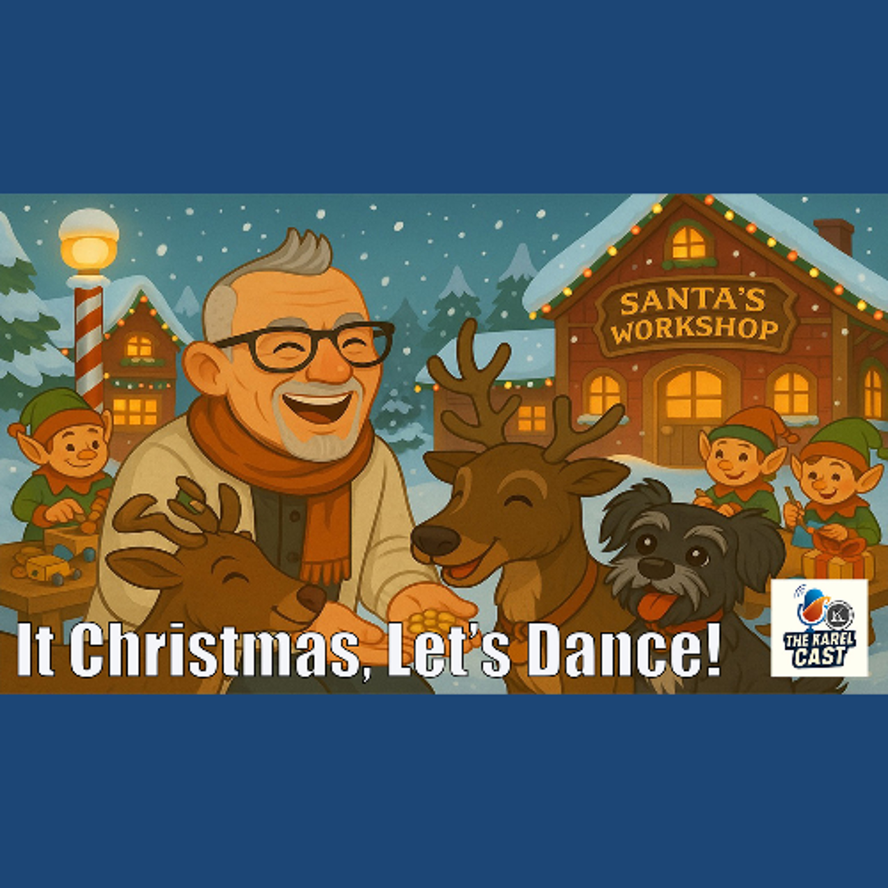 It’s Christmas — Let’s Dance! 🎄💃 | Karel Cast