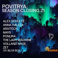 ALEX SCHULTZ - POVITRYA SEASON CLOSING | 09/10/21
