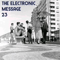 The Electronic Message 23