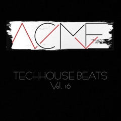 TechHouse Beats Vol. 16