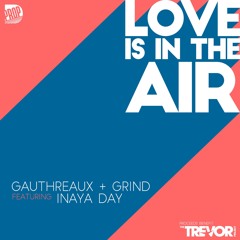 Love Is in the Air (Club Mix) [feat. Inaya Day]