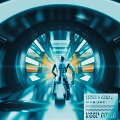 L$TEN & CARO J - Keep Going