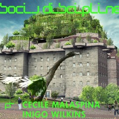 SD04 - w/ Cecile Malaspina & Inigo Wilkins – Counter the Bunker Mentality