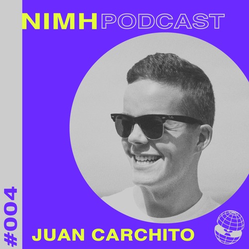 NIMH Podcast 004: Juan Carchito