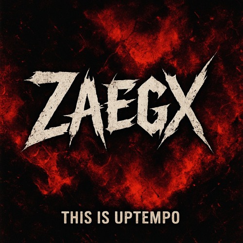 Zaegx - This is Uptempo (MASTER)