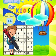 ✔ PDF ❤  FREE Easy Sudoku for Kids - The Super Sudoku Puzzle Book Volu