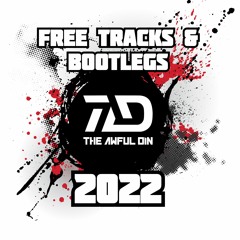 The Awful Din - Free Tracks & Bootlegs 2022