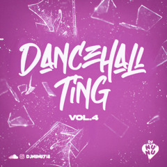 DANCEHALL TING VOL. 4