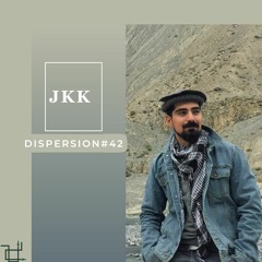 JKK - DISPERSION#42