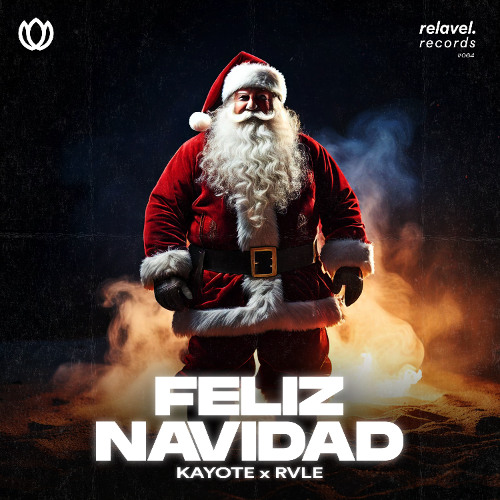 Kayote x RVLE - Feliz Navidad