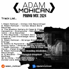 Adam Mohican - Promo Mix