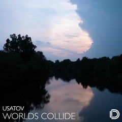 Usatov - Worlds Collide