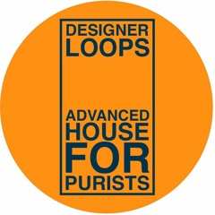ONLY17 - DEsigner Loop - Advanced House For Purists (Only One Music)