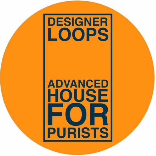 ONLY17 - DEsigner Loop - Advanced House For Purists (Only One Music)