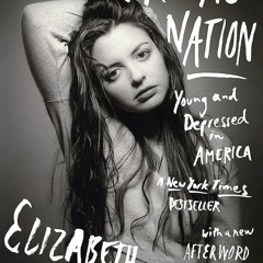 READ PDF Prozac Nation: Young and Depressed in America