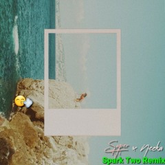 Following The Sun - Neeka×SUPER-Hi (Spark Two Remix)