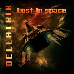 BELLATRIX - Album - Lost In Space (Official PromoMix) Mixed By Patrick Dj´s - Technology.