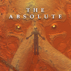 THE ABSOLUTE