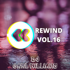 Dj Carl Williams - Rewind Vol 16