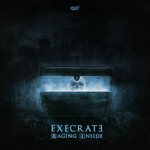 Execrate - Raging Inside EP [VDR016]