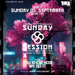 Sunday Session @102 Club Neuss