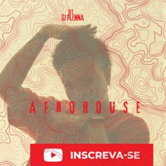 AFROHOUSE SET | DJ PLENNA (2022)