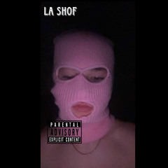 LaShof - EXHIBITIONIST I