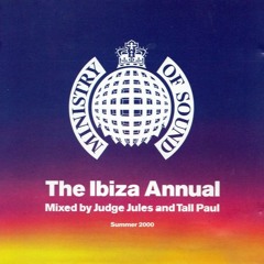 The Ibiza Annual - Summer 2000 Mixed By Judge Jules And Tall Paul - CD1 - (2000)