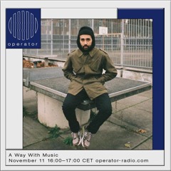 A Way With Music [103] - 4th November 2021