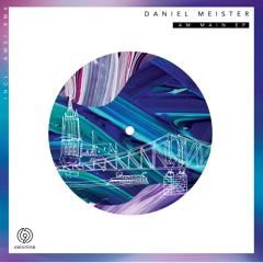 Premiere : Daniel Meister - Am Main [AWSI REMIX]