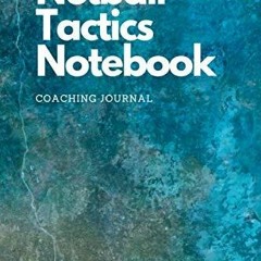 Read ebook [▶️ PDF ▶️] Netball Tactics Notebook: Coaching journal: Pit