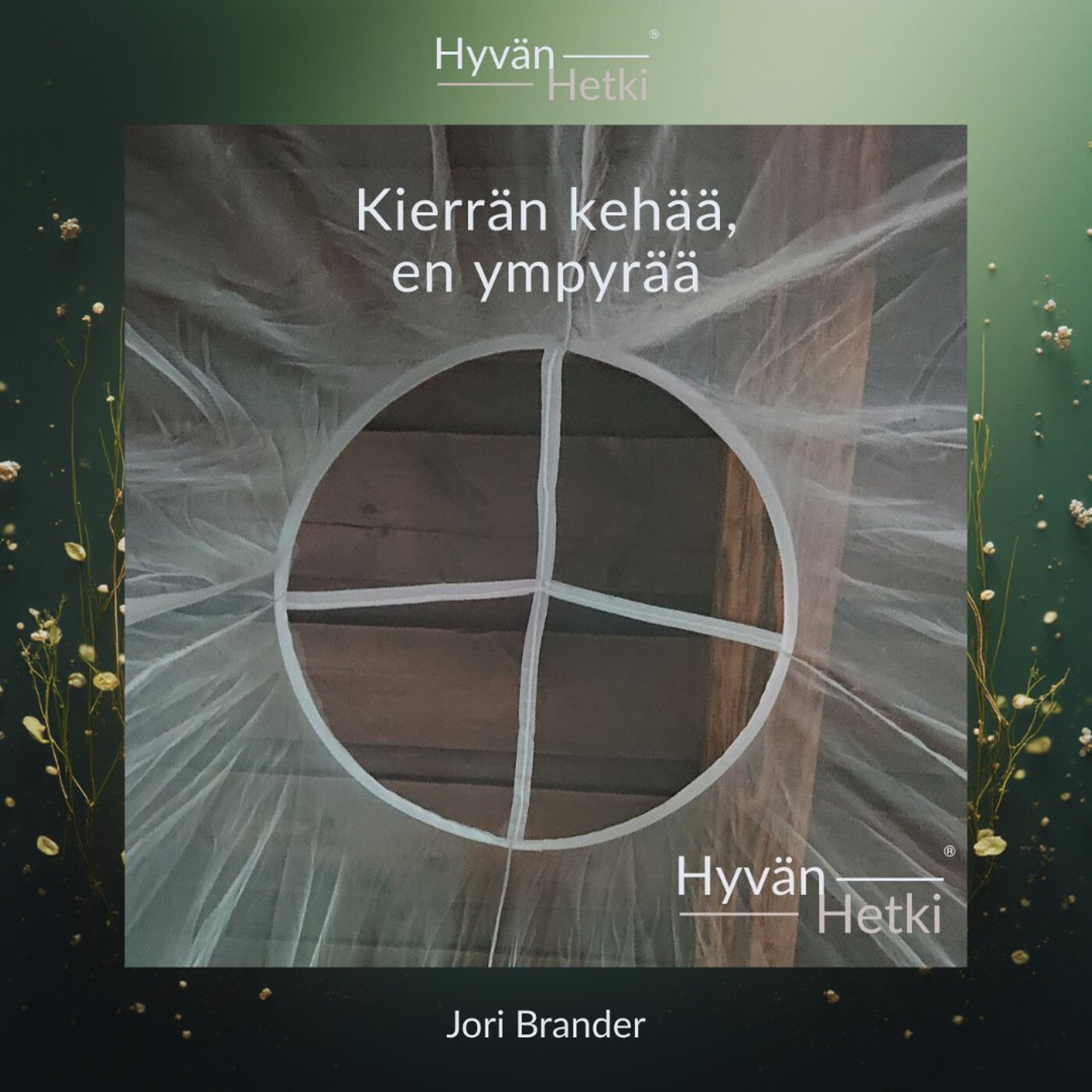 Kierrän kehää, en ympyrää (05.08.2026) episode artwork