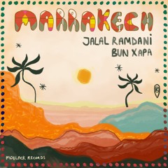 MBR566 - Jalal Ramdani, Bun Xapa - Marrakech (Original Mix)