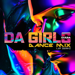Ciara - Da Girls (Dance Mix)