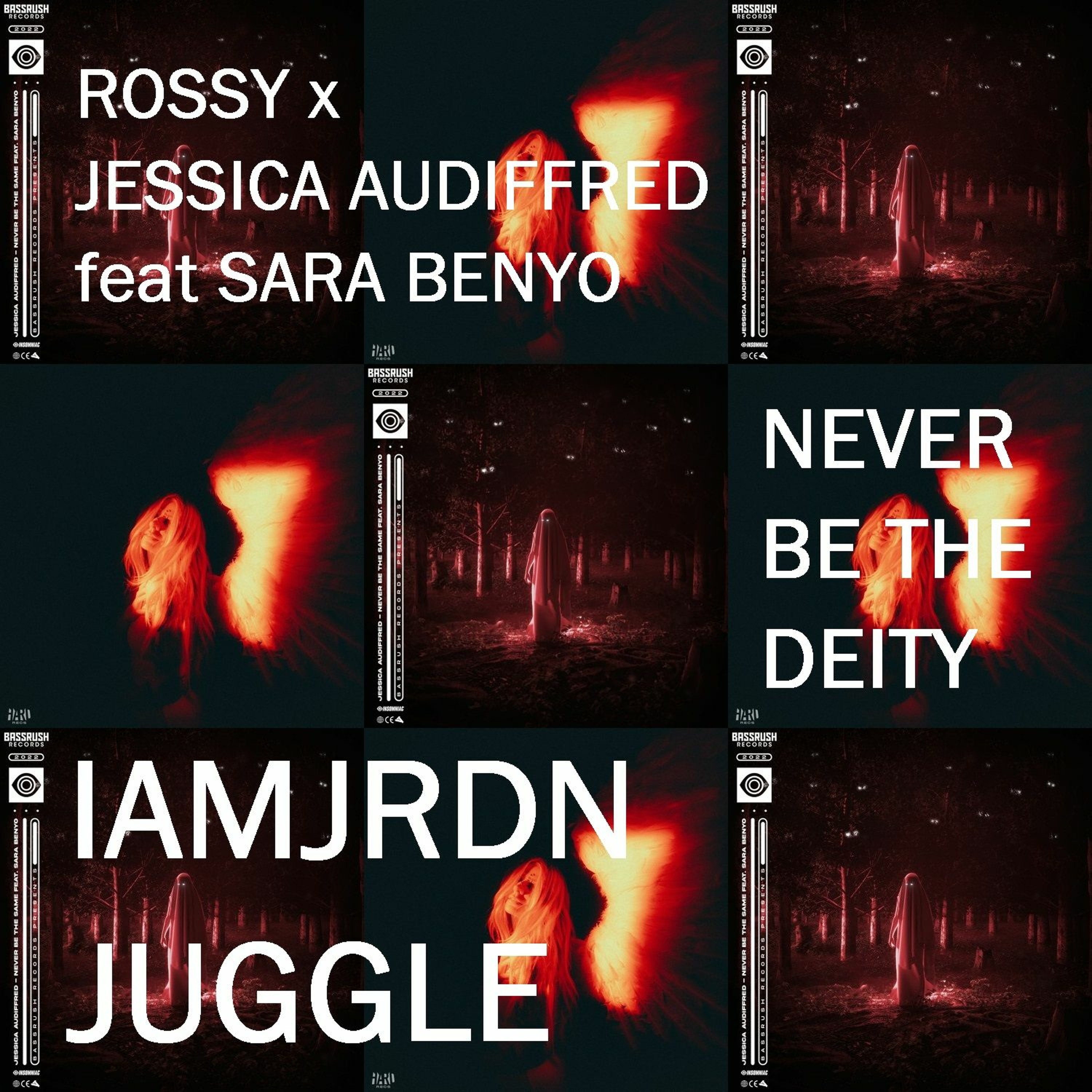 Rossy x Jessica Audiffred - Never Be The Entity (IAMJRDN Juggle V2) episode artwork