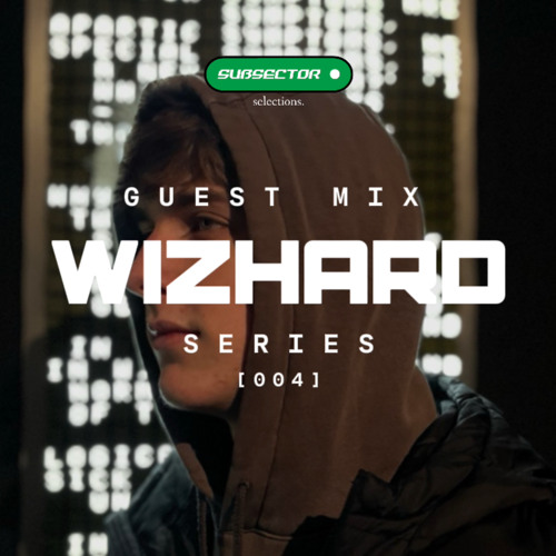 WIZHARD - GUEST MIX (DNB)