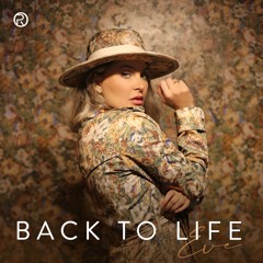 BACK TO LIFE | EVE®