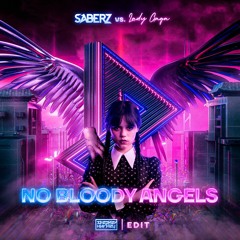 SaberZ vs. Lady Gaga - No Bloody Angels (Stephen Hurtley Edit)